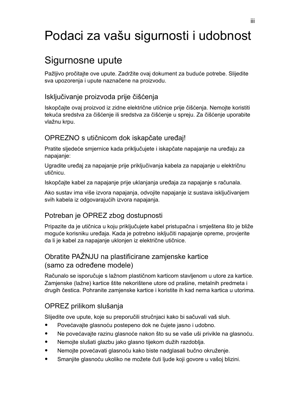 Podaci za vašu sigurnosti i udobnost, Sigurnosne upute | Acer Aspire 5733Z User Manual | Page 1295 / 2348