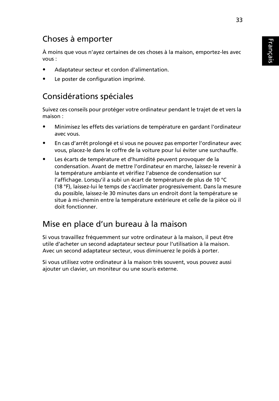 Choses à emporter, Considérations spéciales, Mise en place d’un bureau à la maison | Français | Acer Aspire 5733Z User Manual | Page 131 / 2348