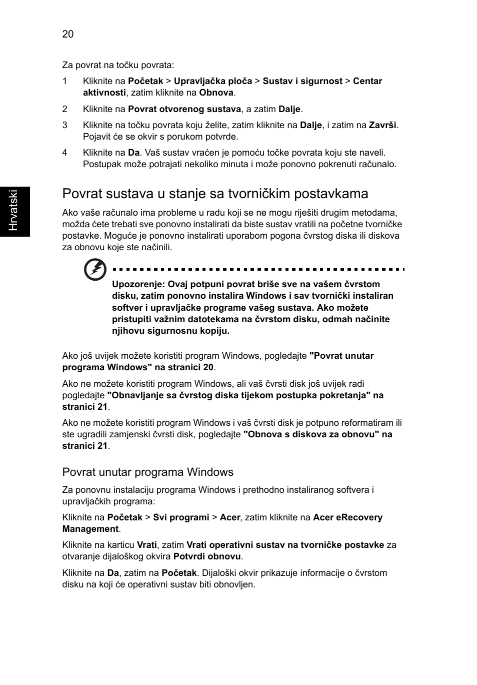 Povrat sustava u stanje sa tvorničkim postavkama | Acer Aspire 5733Z User Manual | Page 1332 / 2348