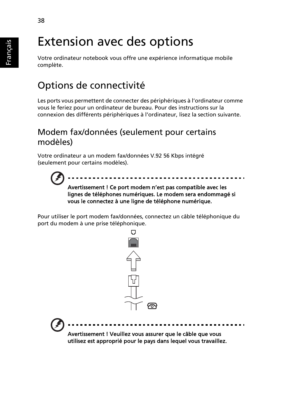Extension avec des options, Options de connectivité | Acer Aspire 5733Z User Manual | Page 136 / 2348