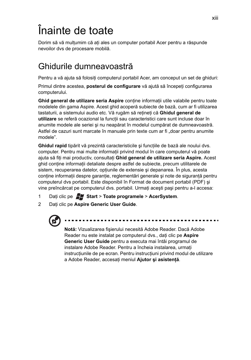 Înainte de toate, Ghidurile dumneavoastră | Acer Aspire 5733Z User Manual | Page 1381 / 2348