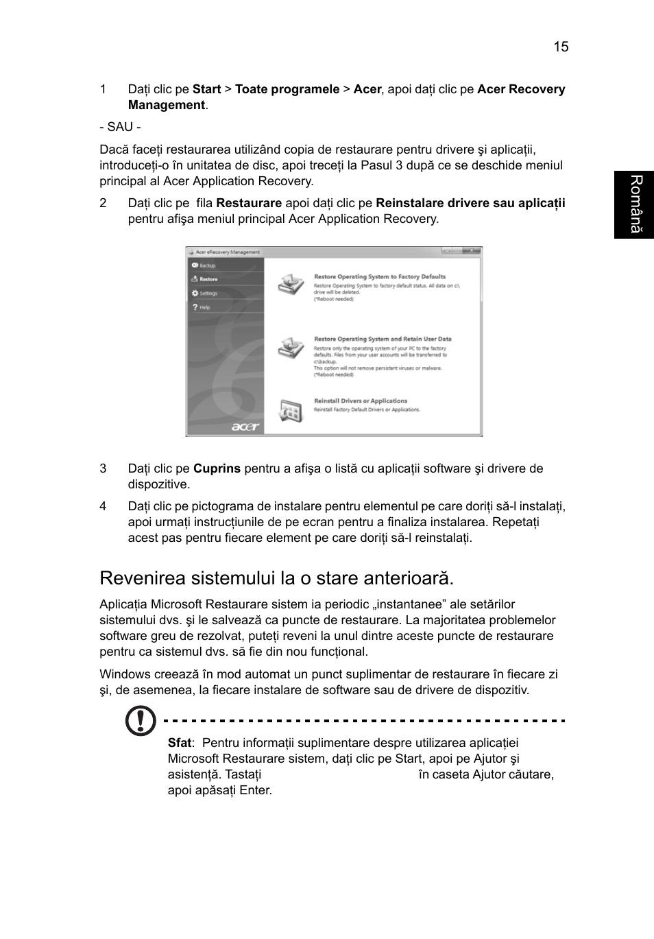 Revenirea sistemului la o stare anterioară, Revenirea sistemului la o stare anterioarã." la | Acer Aspire 5733Z User Manual | Page 1403 / 2348