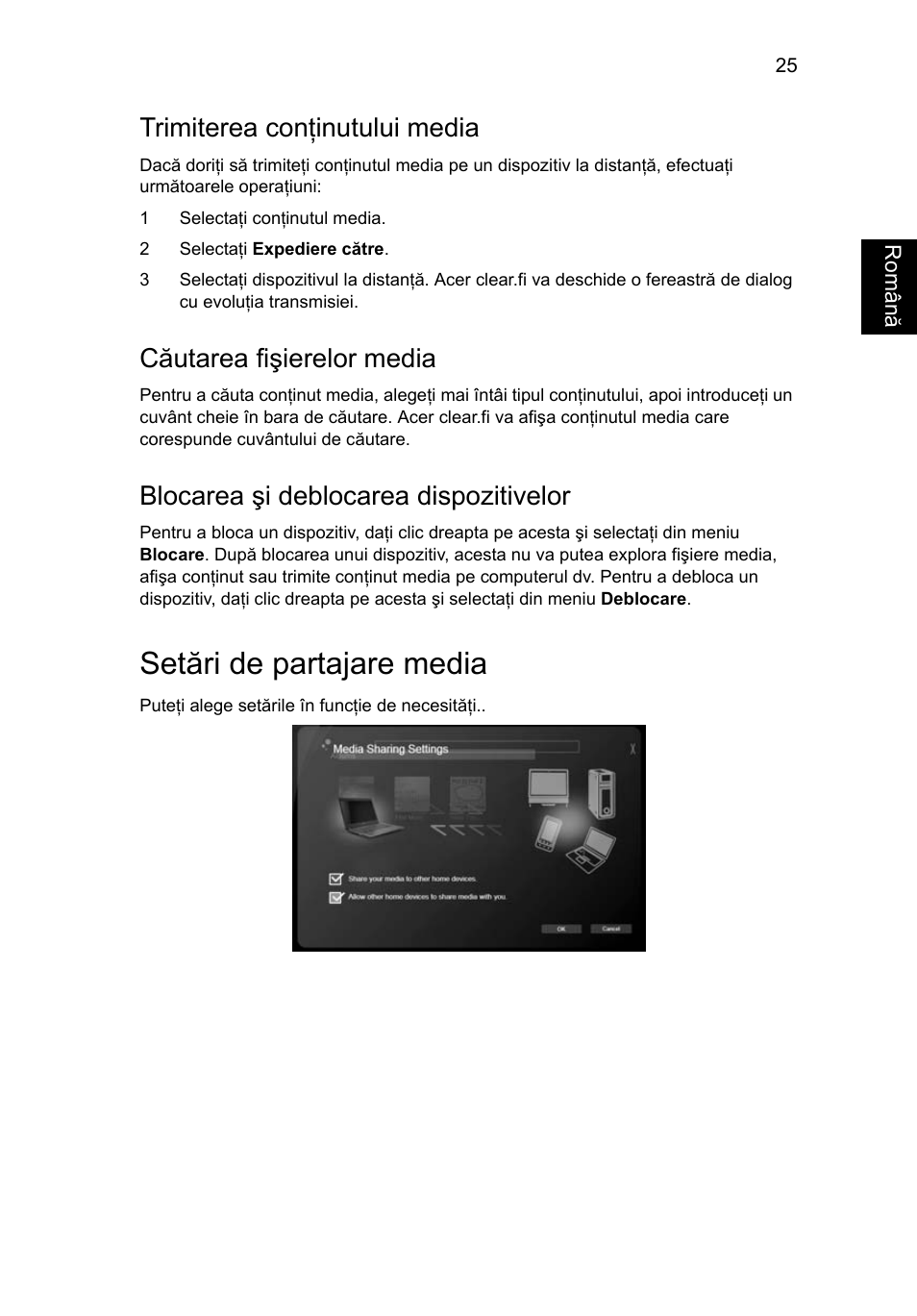 Setări de partajare media, Trimiterea conţinutului media, Căutarea fişierelor media | Blocarea şi deblocarea dispozitivelor | Acer Aspire 5733Z User Manual | Page 1413 / 2348