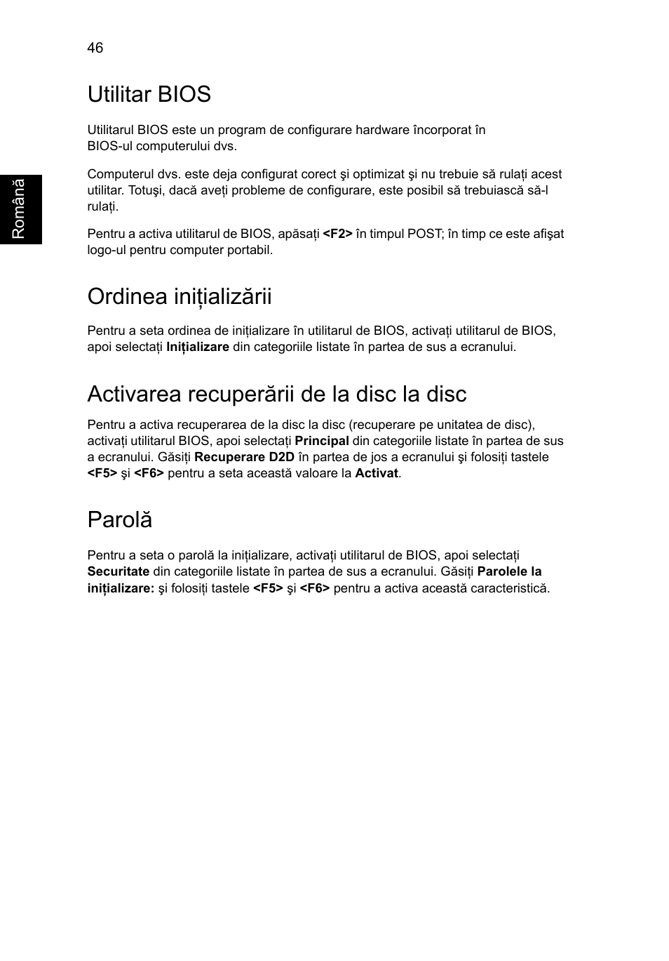 Utilitar bios, Ordinea iniţializării, Activarea recuperării de la disc la disc | Parolă | Acer Aspire 5733Z User Manual | Page 1434 / 2348