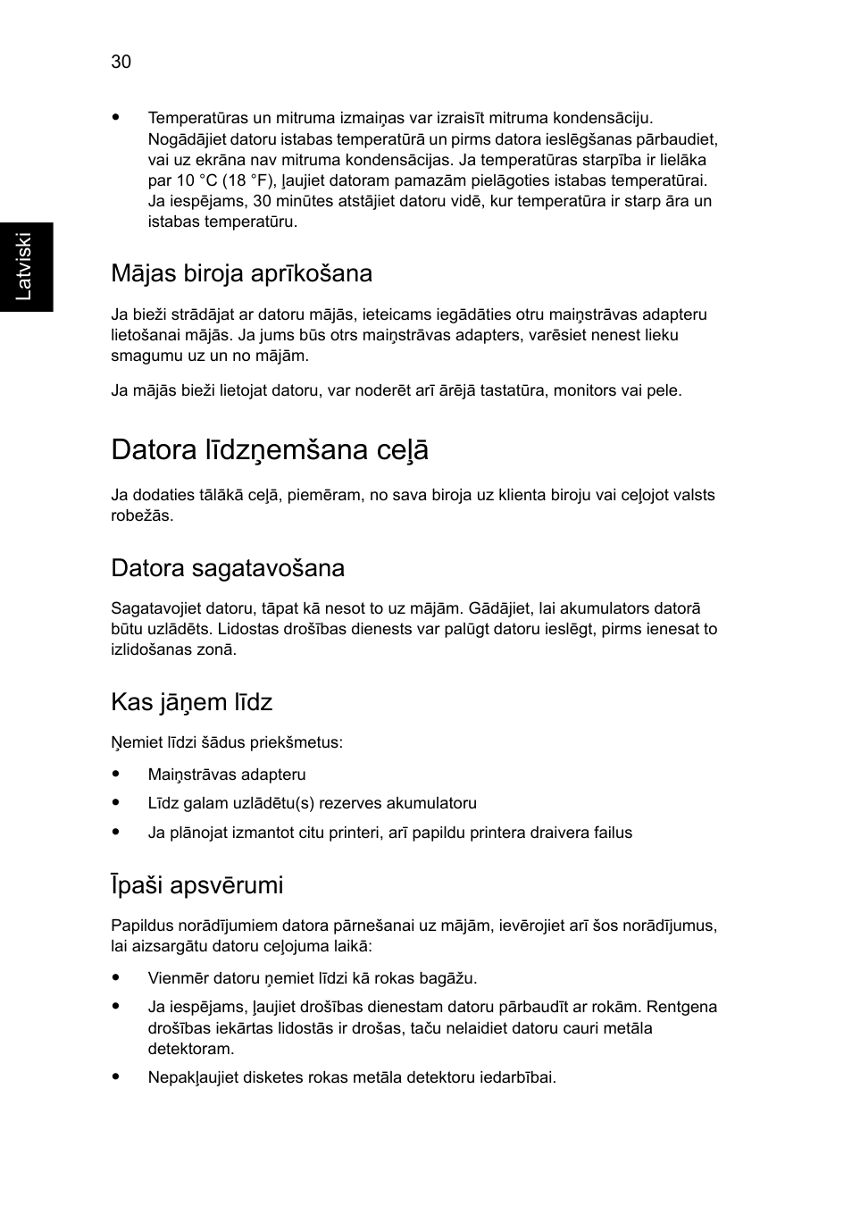 Datora līdzņemšana ceļā, Mājas biroja aprīkošana, Datora sagatavošana | Kas jāņem līdz, Īpaši apsvērumi | Acer Aspire 5733Z User Manual | Page 1648 / 2348