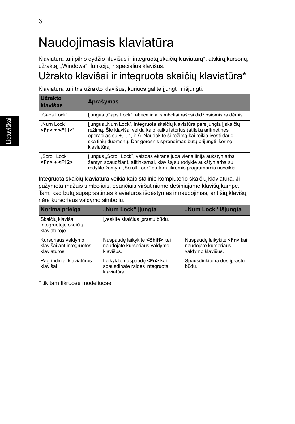 Naudojimasis klaviatūra, Užrakto klavišai ir integruota skaičių klaviatūra | Acer Aspire 5733Z User Manual | Page 1692 / 2348