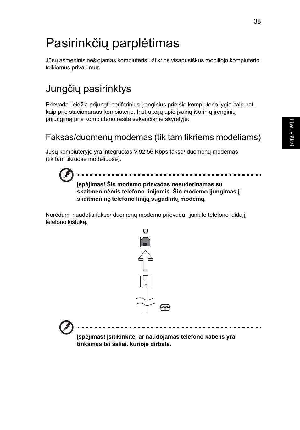 Pasirinkčių parplėtimas, Jungčių pasirinktys | Acer Aspire 5733Z User Manual | Page 1727 / 2348