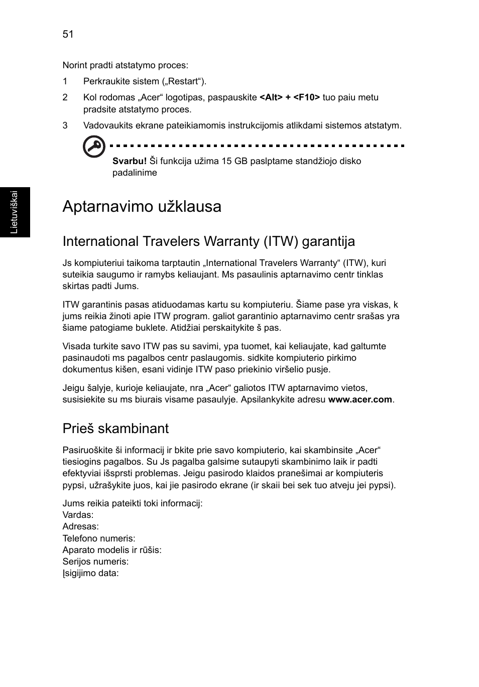 Aptarnavimo užklausa, International travelers warranty (itw) garantija, Prieš skambinant | Acer Aspire 5733Z User Manual | Page 1740 / 2348