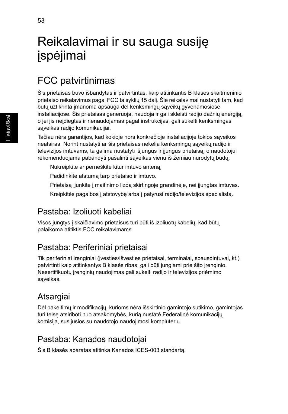 Reikalavimai ir su sauga susiję įspėjimai, Fcc patvirtinimas, Pastaba: izoliuoti kabeliai | Pastaba: periferiniai prietaisai, Atsargiai, Pastaba: kanados naudotojai | Acer Aspire 5733Z User Manual | Page 1742 / 2348