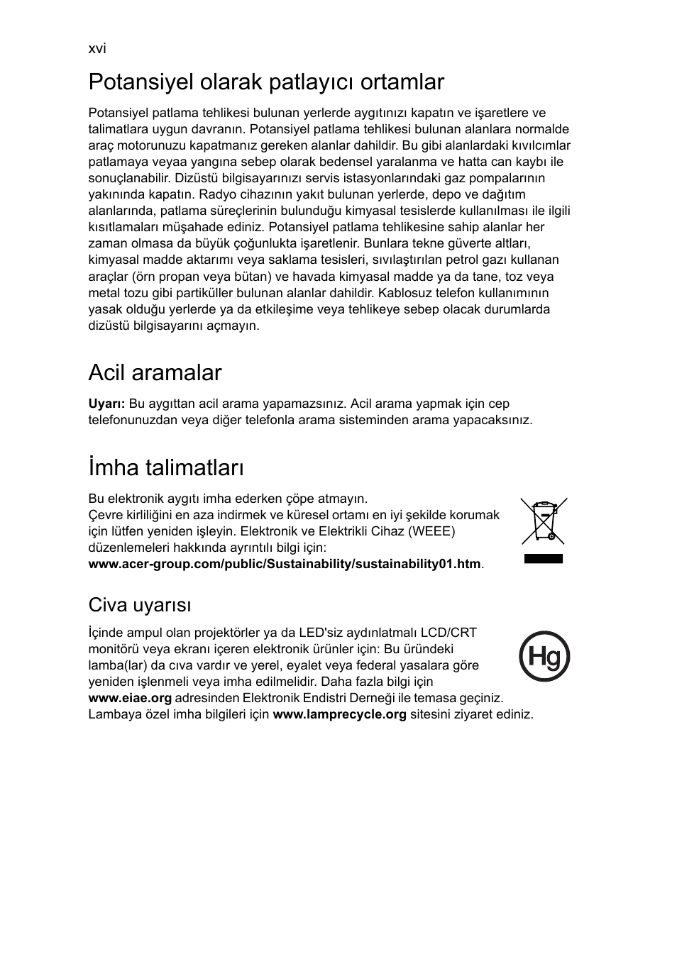 Potansiyel olarak patlayıcı ortamlar, Acil aramalar, Imha talimatları | Acer Aspire 5733Z User Manual | Page 1844 / 2348