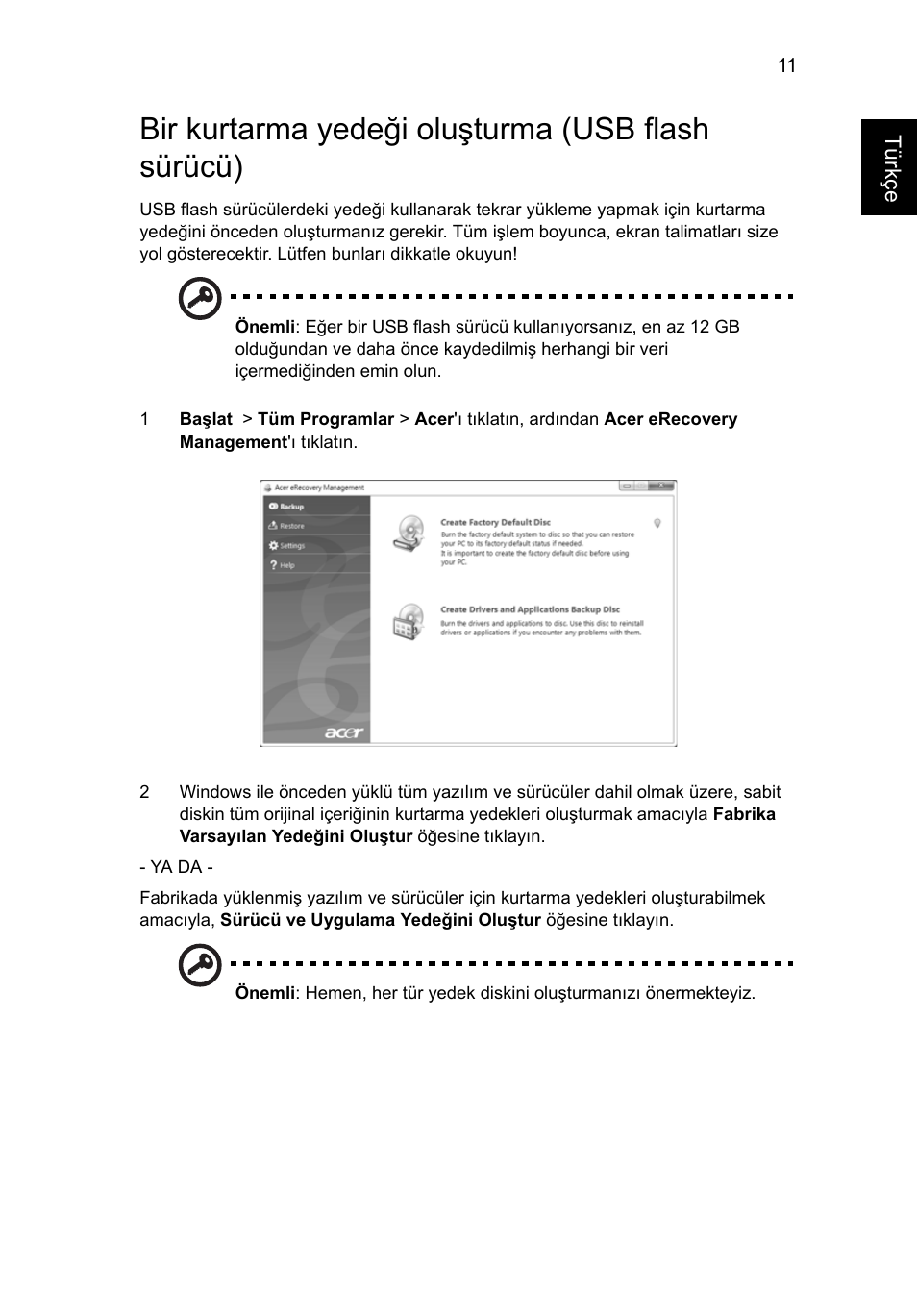 Bir kurtarma yedeği oluşturma (usb flash sürücü) | Acer Aspire 5733Z User Manual | Page 1865 / 2348