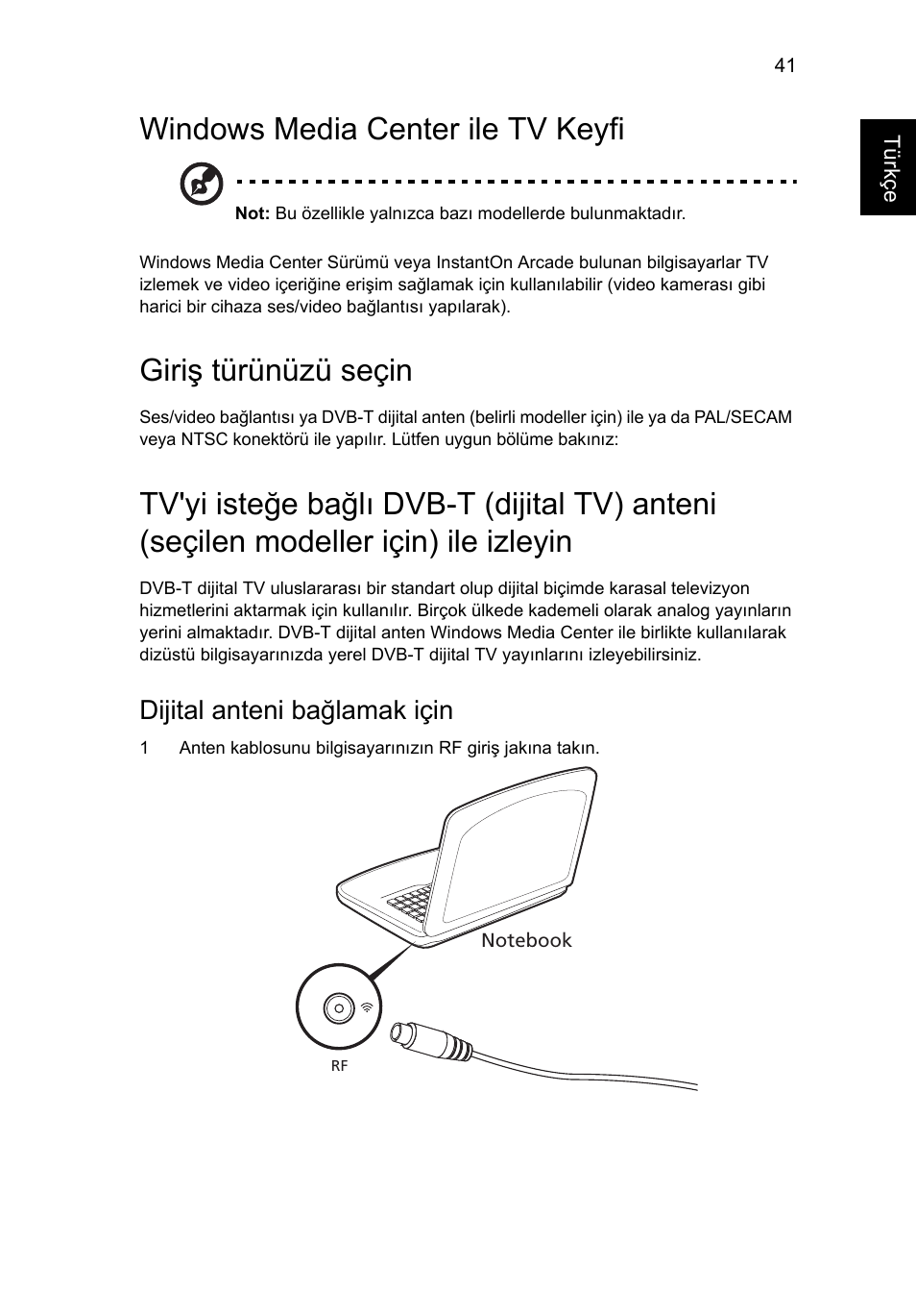 Windows media center ile tv keyfi, Giriş türünüzü seçin, Dijital anteni bağlamak için | Acer Aspire 5733Z User Manual | Page 1895 / 2348