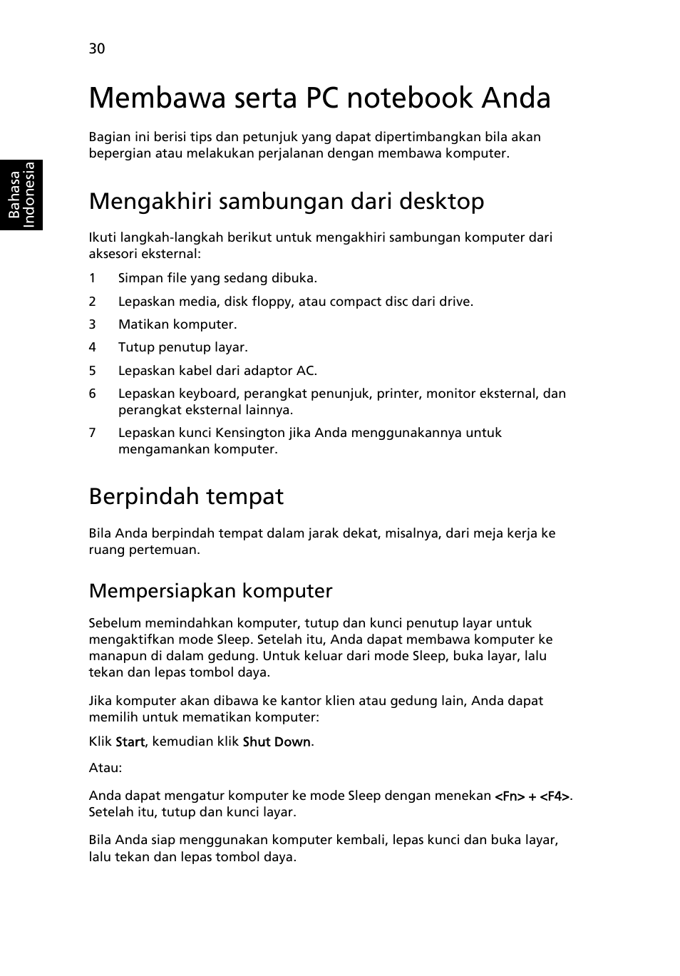 Membawa serta pc notebook anda, Mengakhiri sambungan dari desktop, Berpindah tempat | Mempersiapkan komputer | Acer Aspire 5733Z User Manual | Page 2242 / 2348