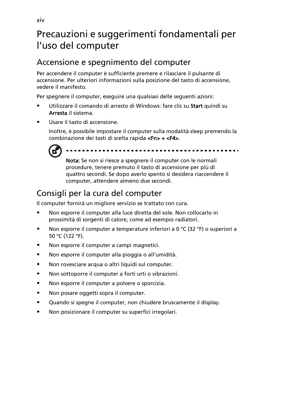 Accensione e spegnimento del computer, Consigli per la cura del computer | Acer Aspire 5733Z User Manual | Page 250 / 2348