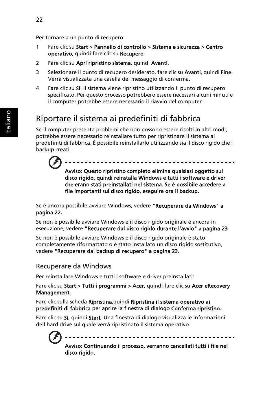 Riportare il sistema ai predefiniti di fabbrica | Acer Aspire 5733Z User Manual | Page 278 / 2348