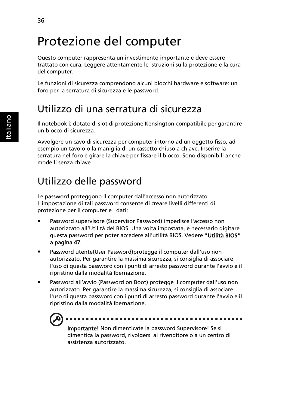 Protezione del computer, Utilizzo di una serratura di sicurezza, Utilizzo delle password | Acer Aspire 5733Z User Manual | Page 292 / 2348