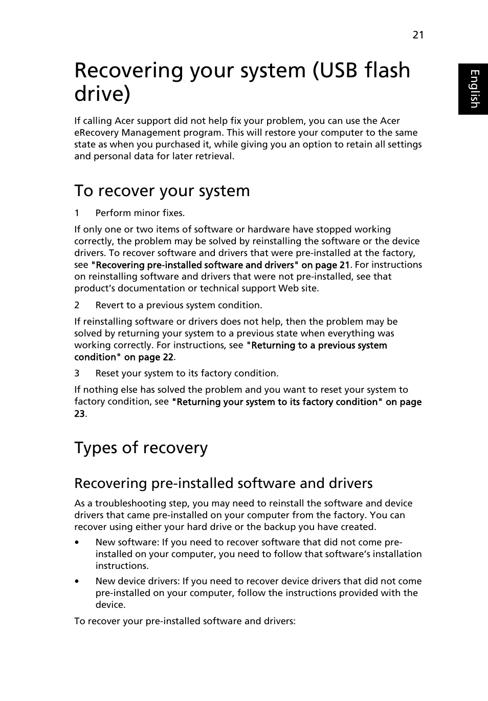 Recovering your system (usb flash drive), To recover your system, Types of recovery | Recovering pre-installed software and drivers | Acer Aspire 5733Z User Manual | Page 39 / 2348