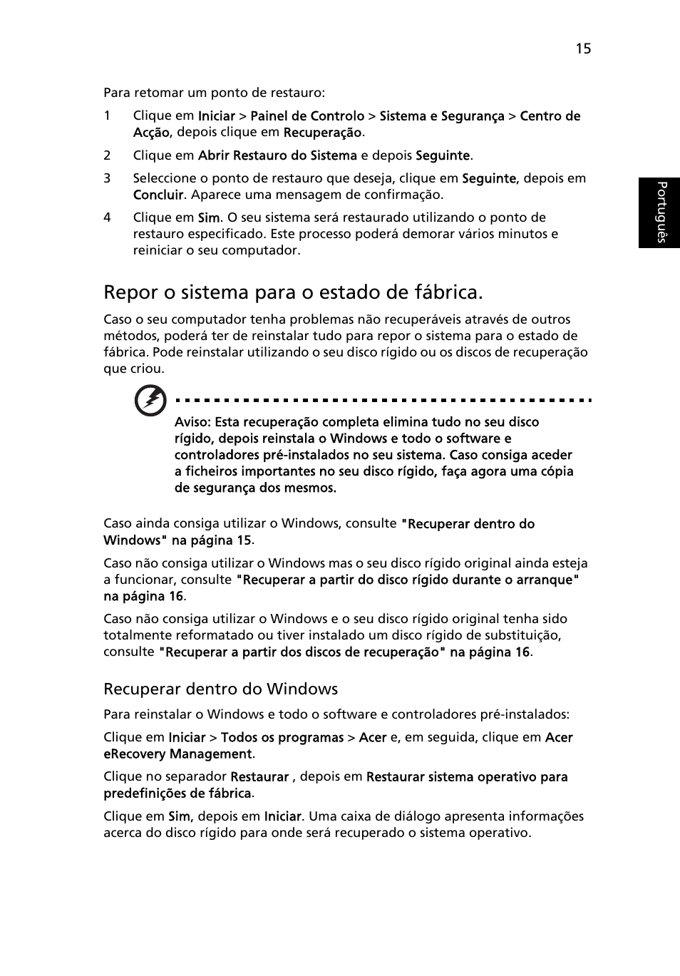 Repor o sistema para o estado de fábrica | Acer Aspire 5733Z User Manual | Page 425 / 2348