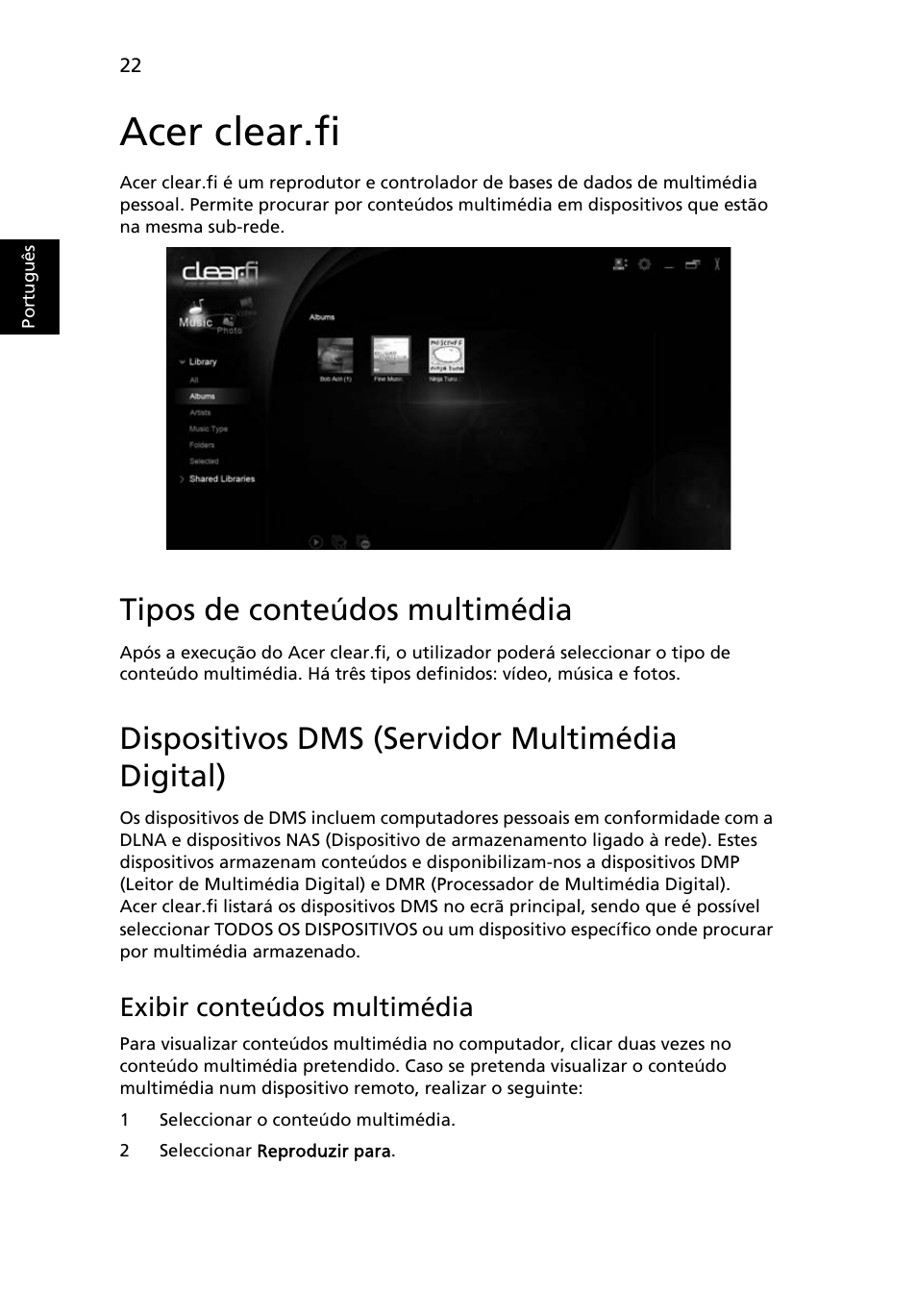 Acer clear.fi, Tipos de conteúdos multimédia, Dispositivos dms (servidor multimédia digital) | Exibir conteúdos multimédia | Acer Aspire 5733Z User Manual | Page 432 / 2348