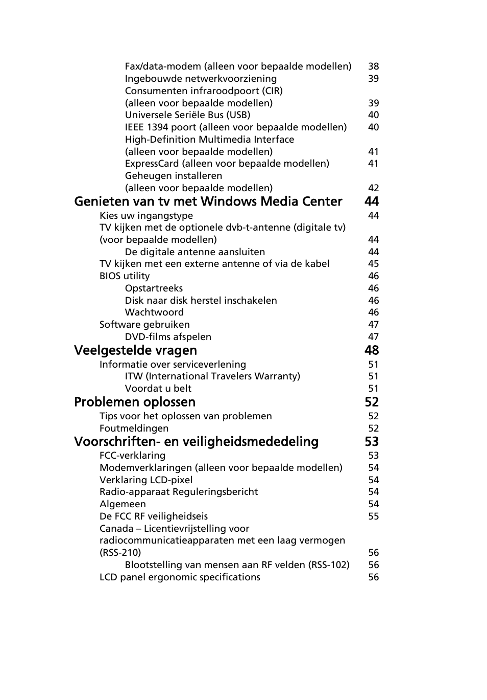 Genieten van tv met windows media center 44, Veelgestelde vragen 48, Problemen oplossen 52 | Voorschriften- en veiligheidsmededeling 53 | Acer Aspire 5733Z User Manual | Page 485 / 2348