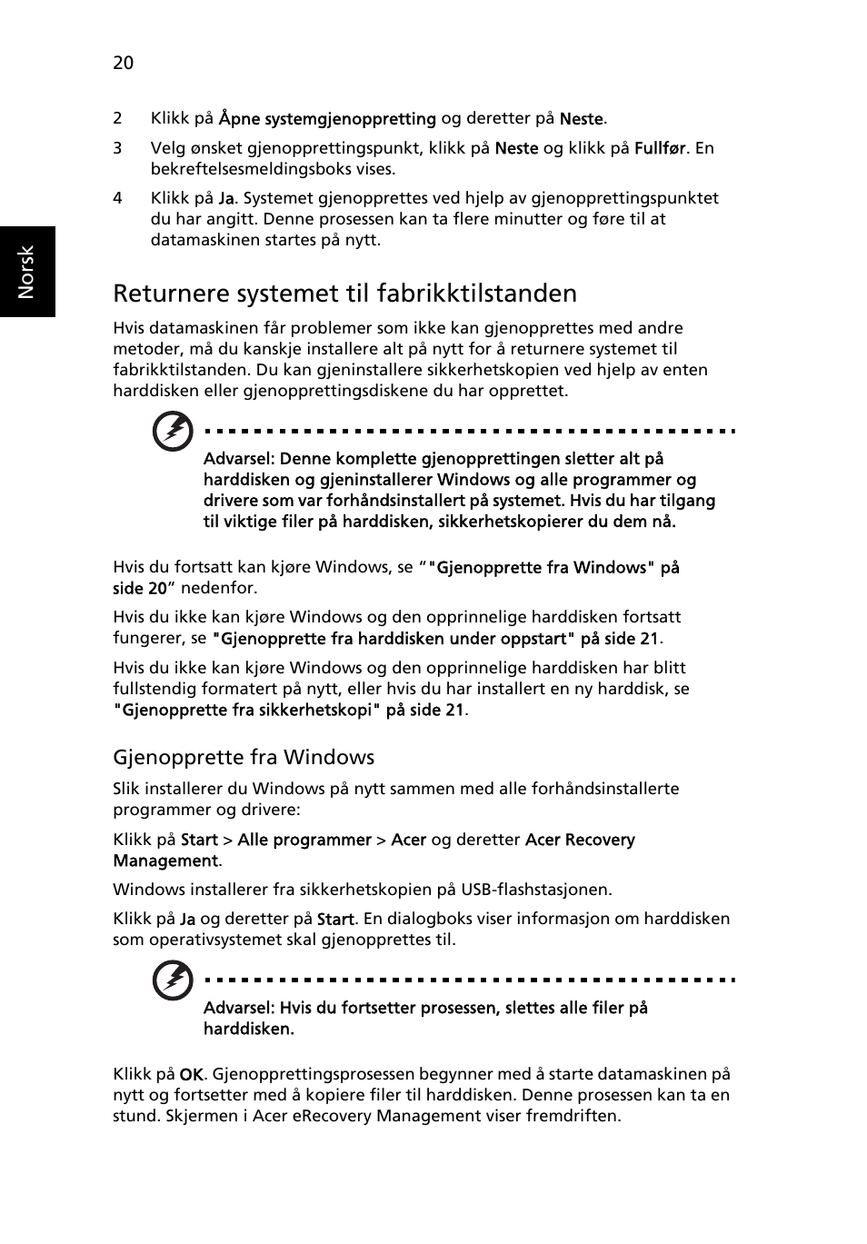 Returnere systemet til fabrikktilstanden | Acer Aspire 5733Z User Manual | Page 582 / 2348