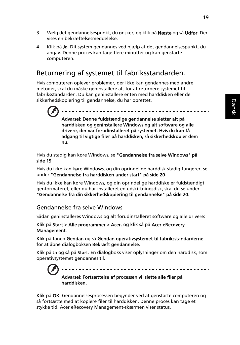 Returnering af systemet til fabriksstandarden | Acer Aspire 5733Z User Manual | Page 653 / 2348