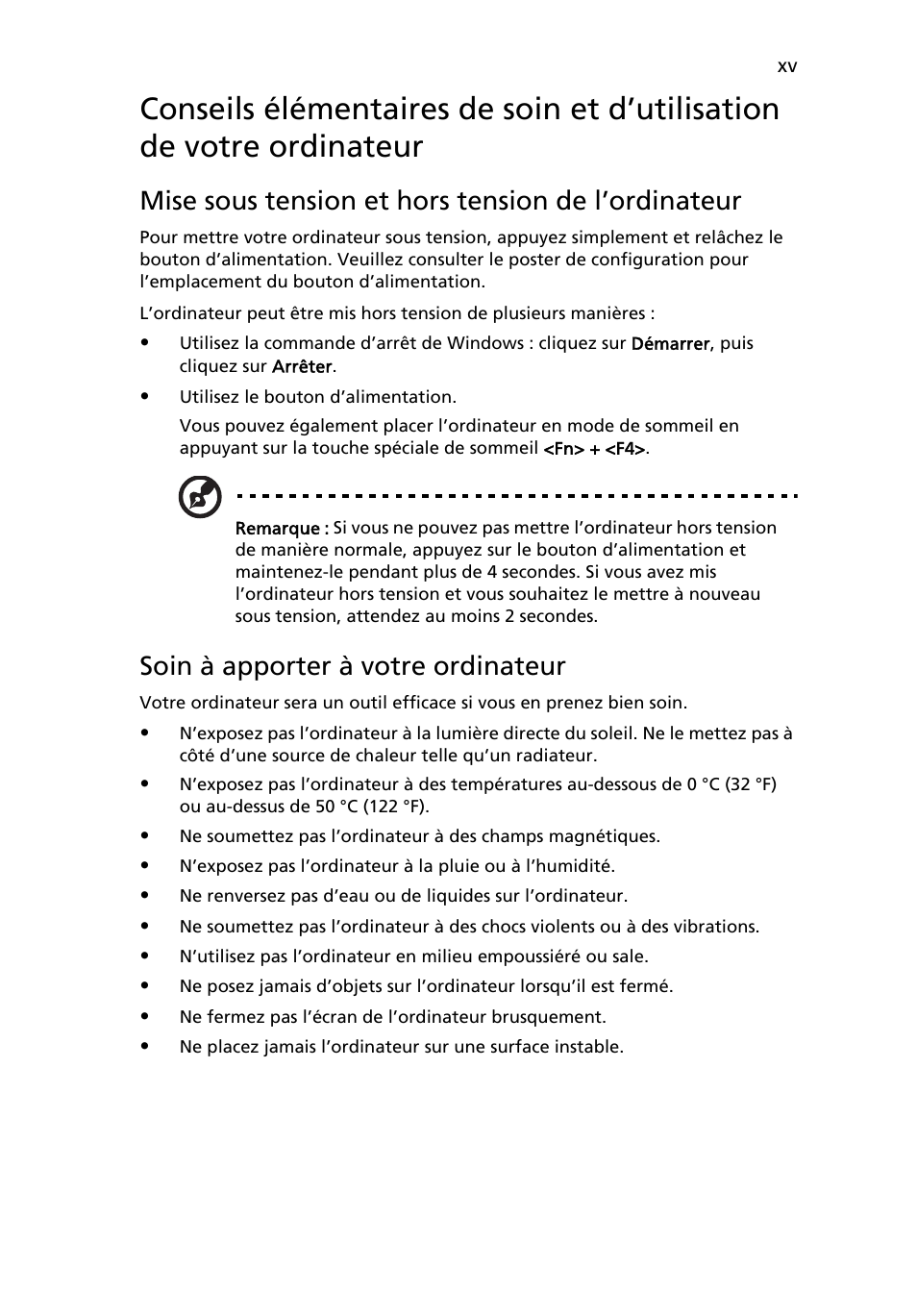 Mise sous tension et hors tension de l’ordinateur, Soin à apporter à votre ordinateur | Acer Aspire 5733Z User Manual | Page 93 / 2348