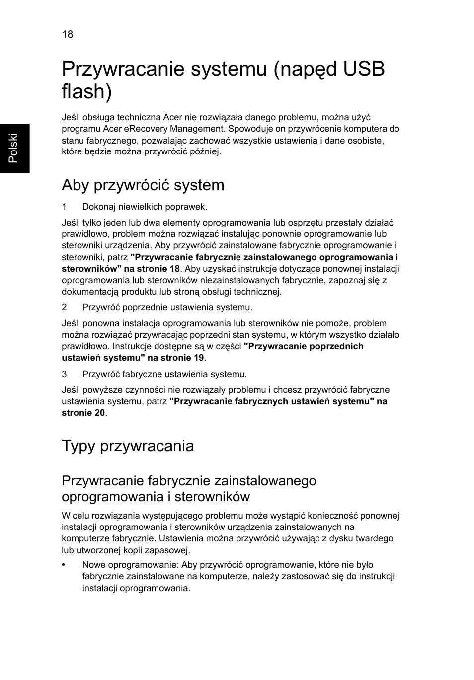 Przywracanie systemu (napęd optyczny), Aby przywrócić system, Typy przywracania | Przywracanie systemu (napęd usb flash) | Acer Aspire 5733Z User Manual | Page 954 / 2348