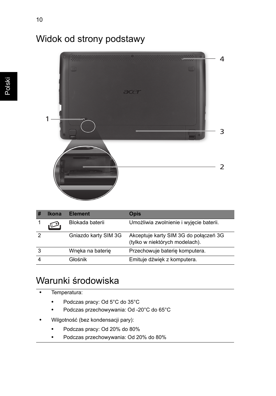 Widok od strony podstawy, Warunki środowiska, Widok od strony podstawy warunki środowiska | Acer AO722 User Manual | Page 132 / 294