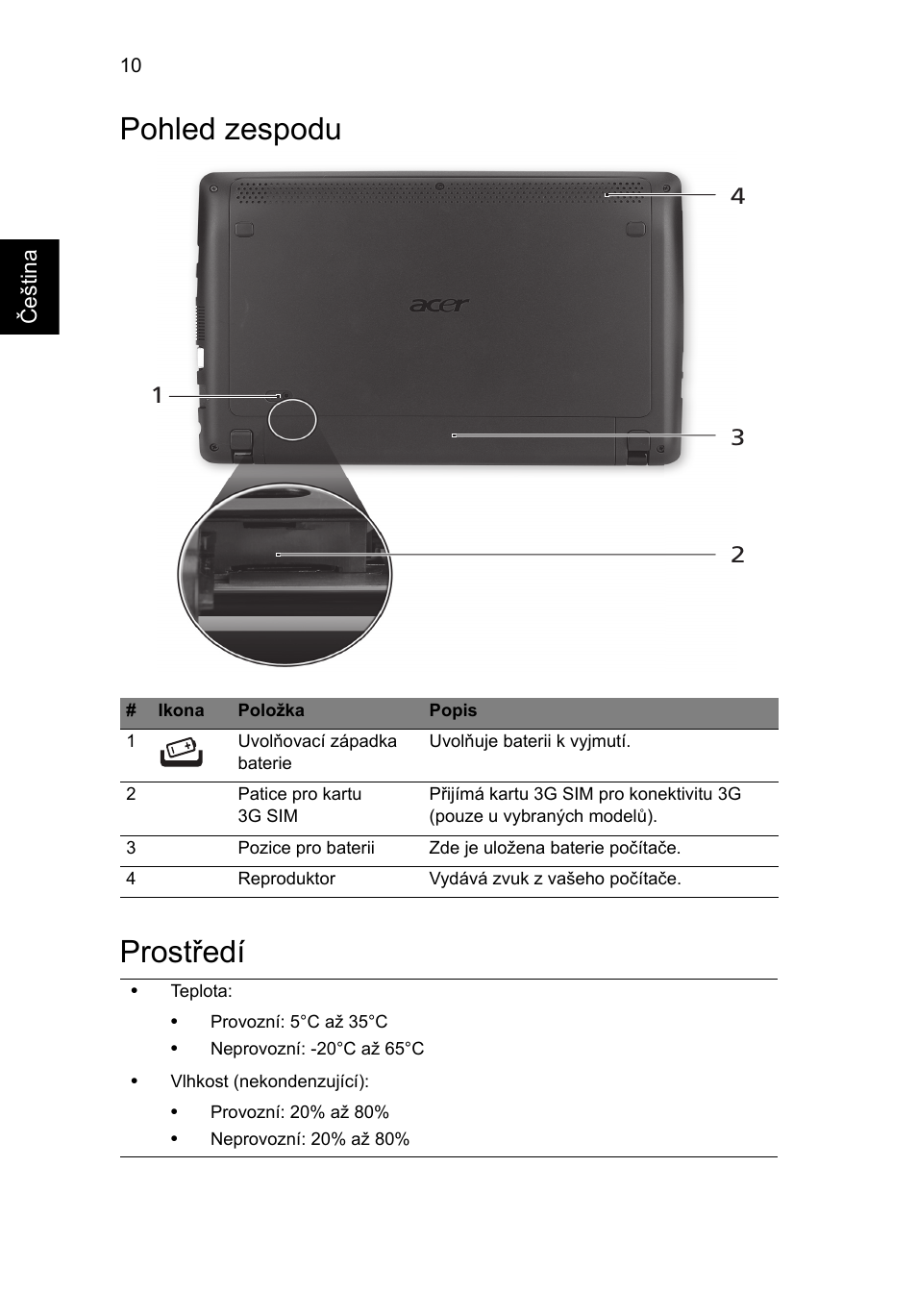 Pohled zespodu, Prostředí, Pohled zespodu prostředí | Acer AO722 User Manual | Page 152 / 294