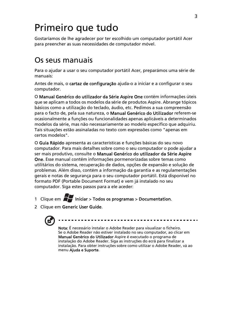 Primeiro que tudo, Os seus manuais | Acer AO722 User Manual | Page 55 / 294