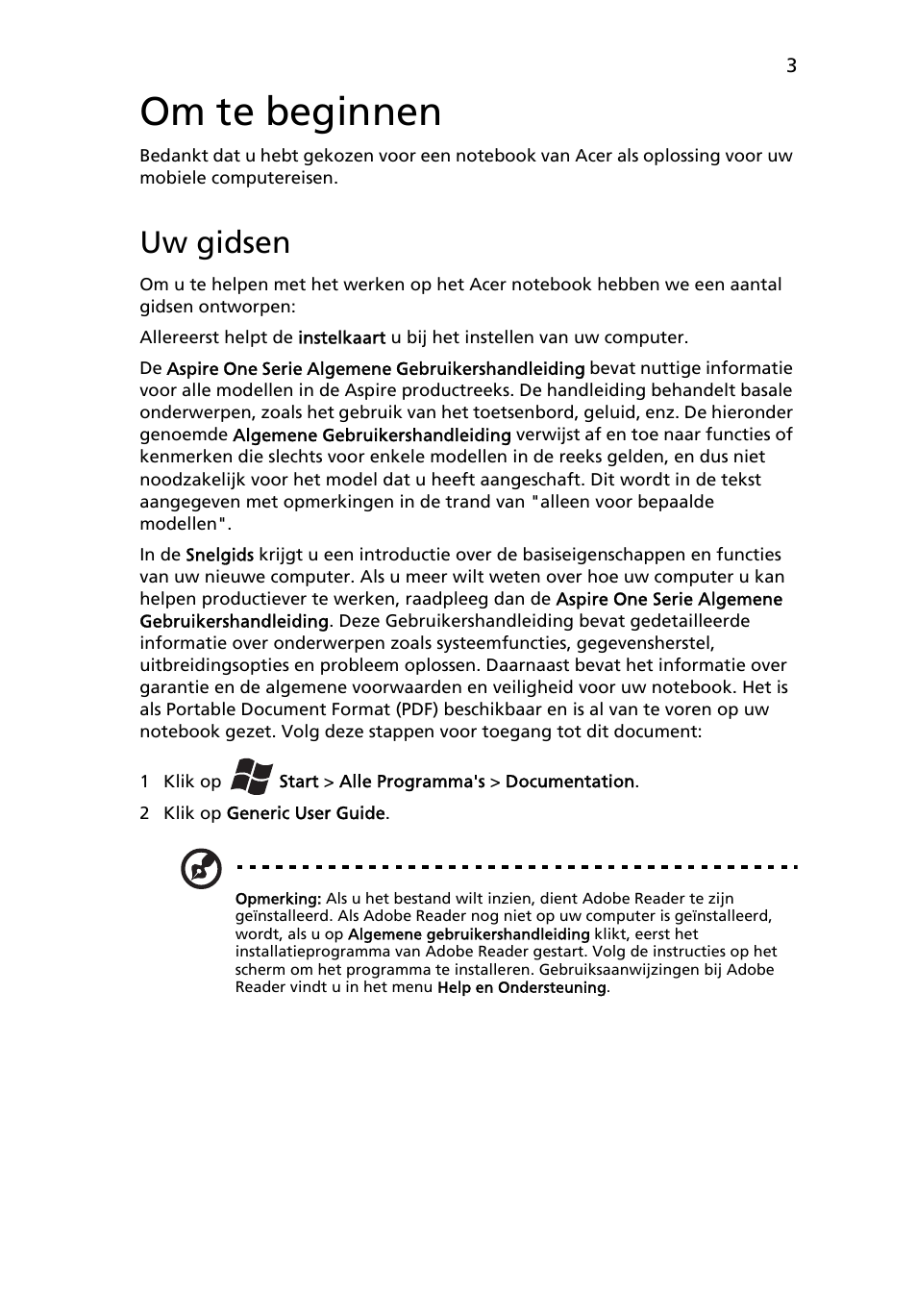 Om te beginnen, Uw gidsen | Acer AO722 User Manual | Page 65 / 294