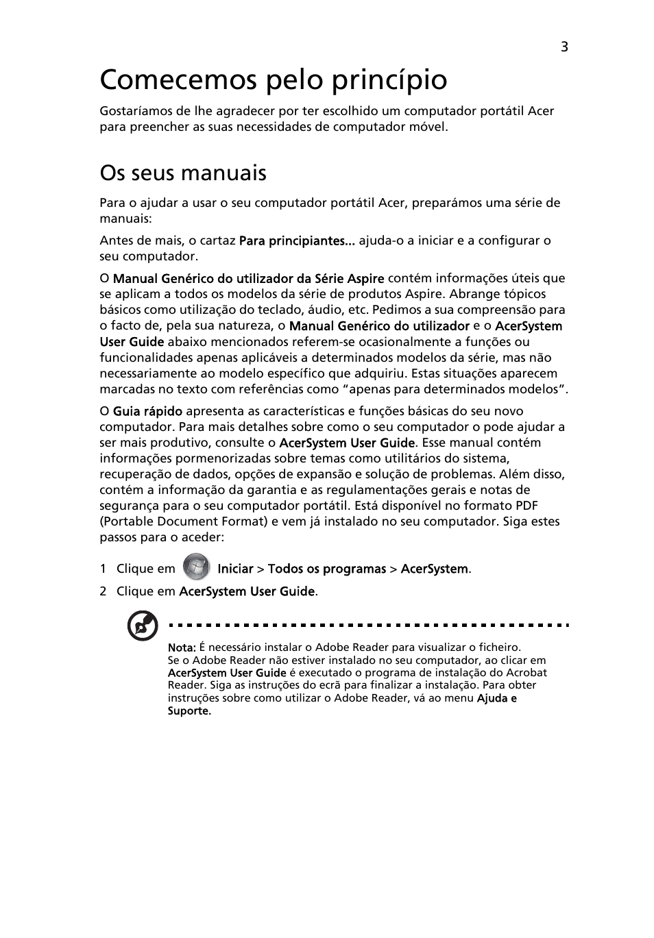 Comecemos pelo princípio, Os seus manuais | Acer Aspire 5734Z User Manual | Page 57 / 314