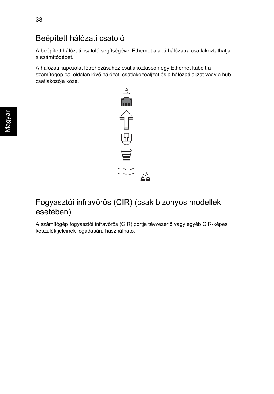 Beépített hálózati csatoló | Acer Aspire 5741ZG User Manual | Page 1056 / 2345