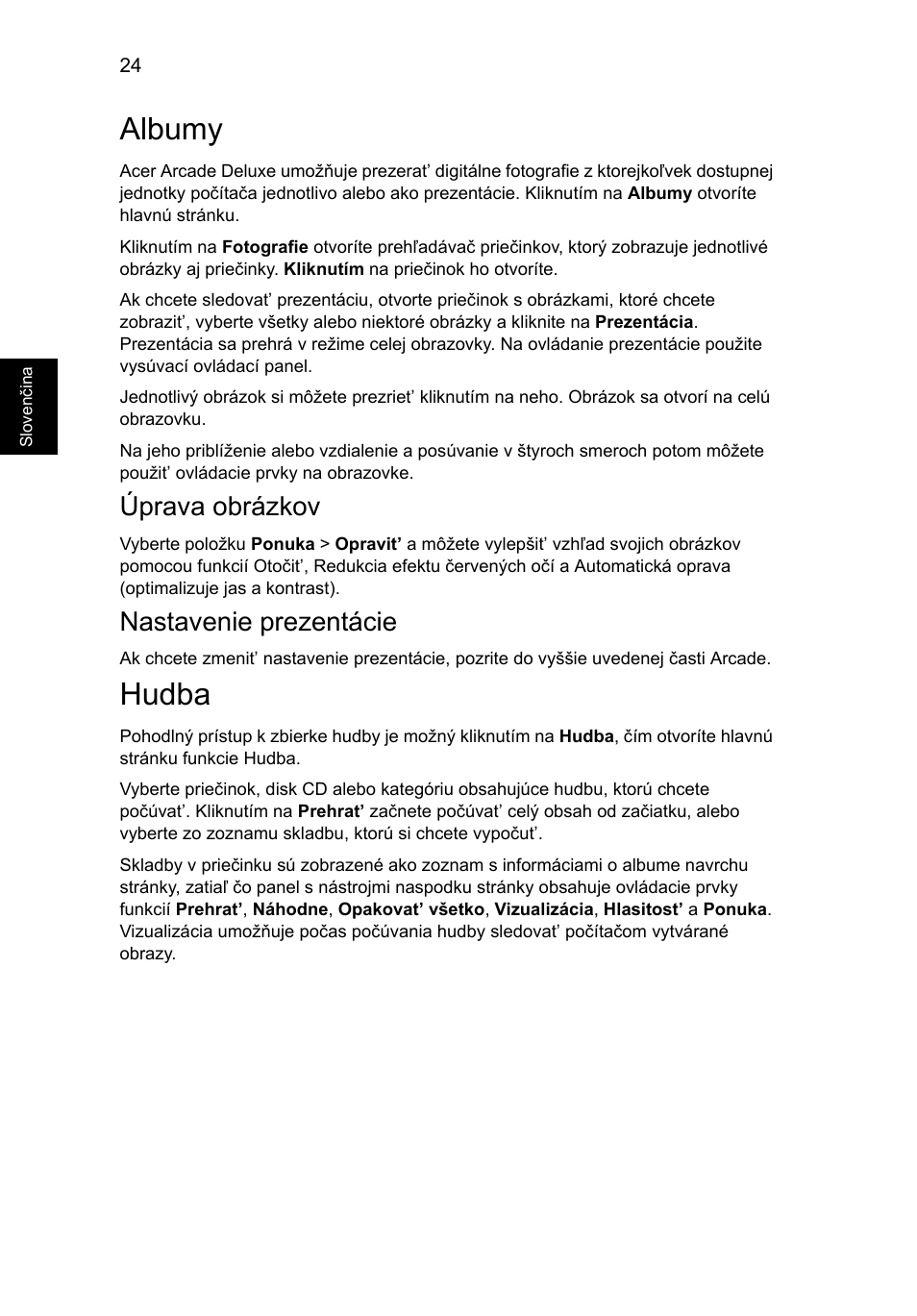 Albumy, Hudba, Úprava obrázkov | Nastavenie prezentácie | Acer Aspire 5741ZG User Manual | Page 1192 / 2345