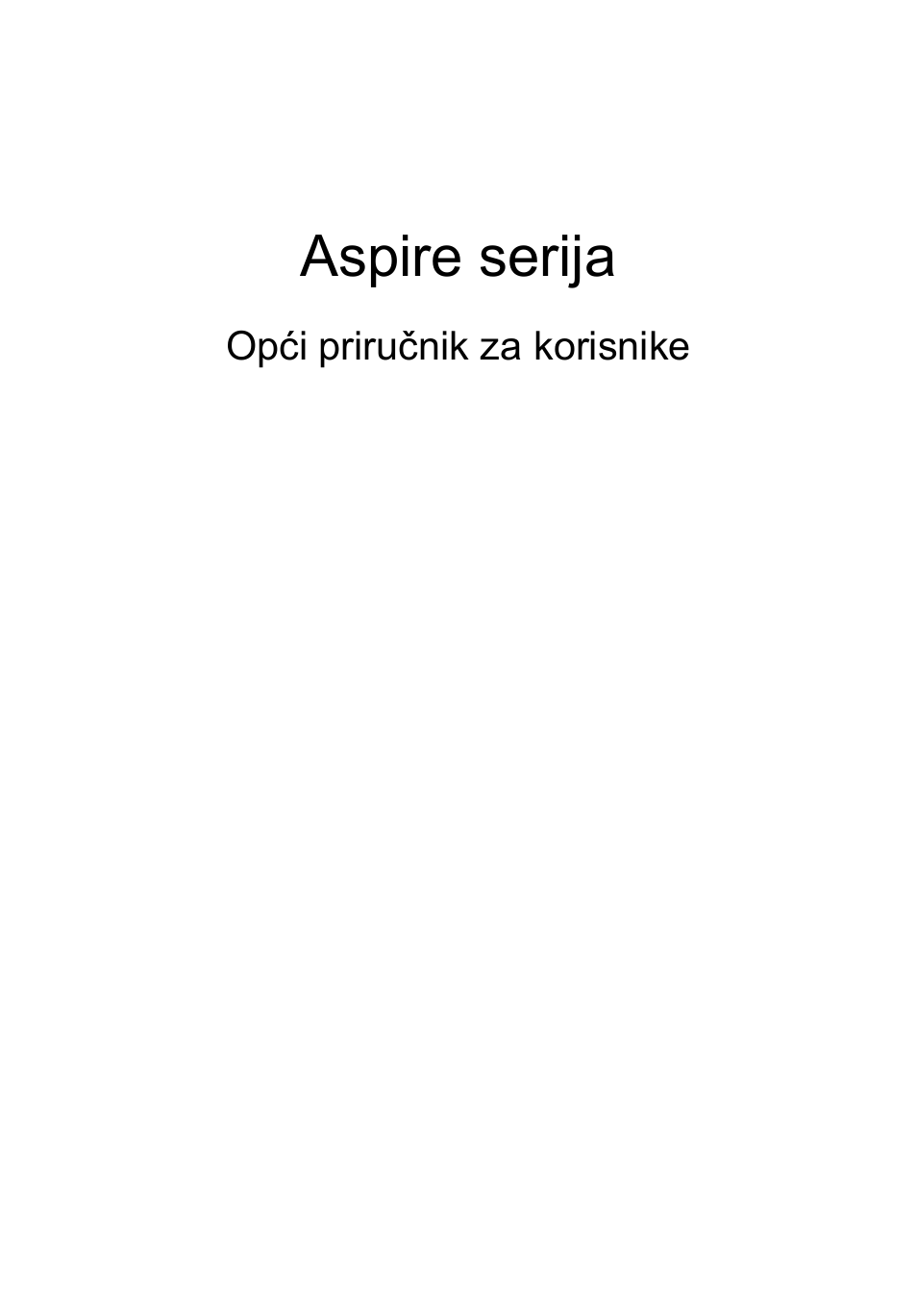 Hrvatski, Aspire serija | Acer Aspire 5741ZG User Manual | Page 1297 / 2345