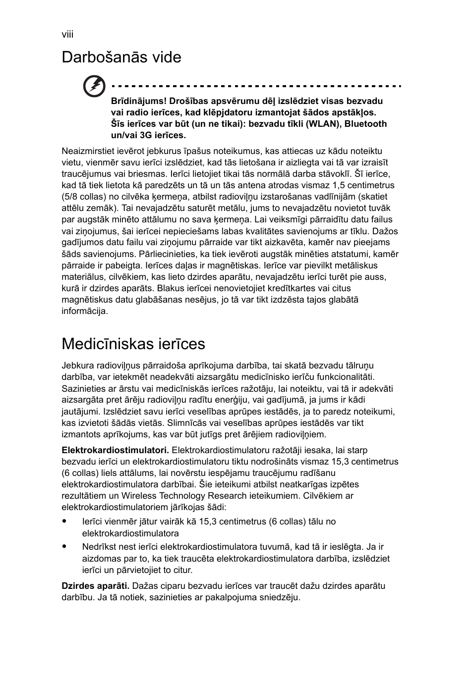 Darbošanās vide, Medicīniskas ierīces | Acer Aspire 5741ZG User Manual | Page 1608 / 2345