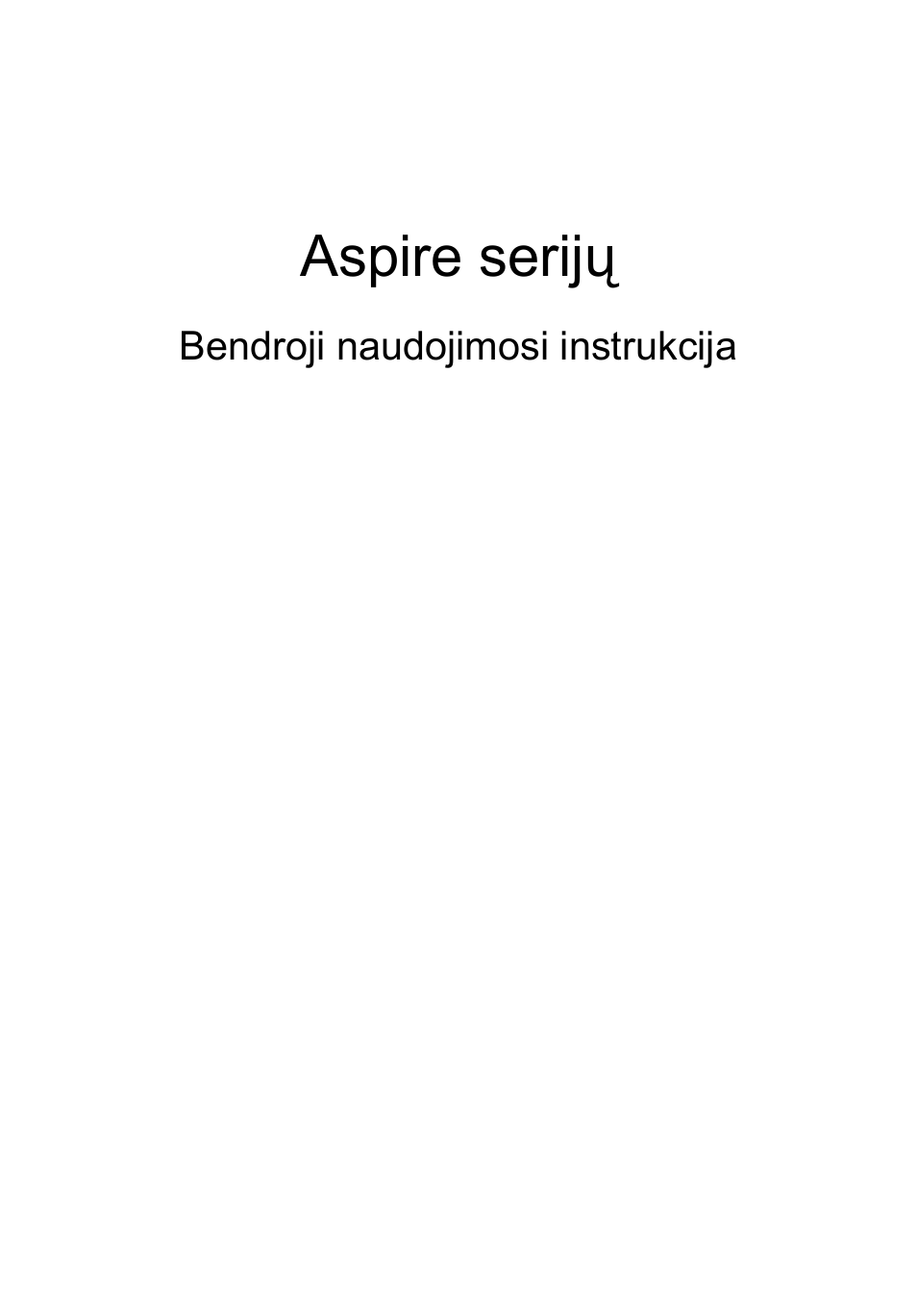 Lietuviškai, Aspire serijų | Acer Aspire 5741ZG User Manual | Page 1675 / 2345