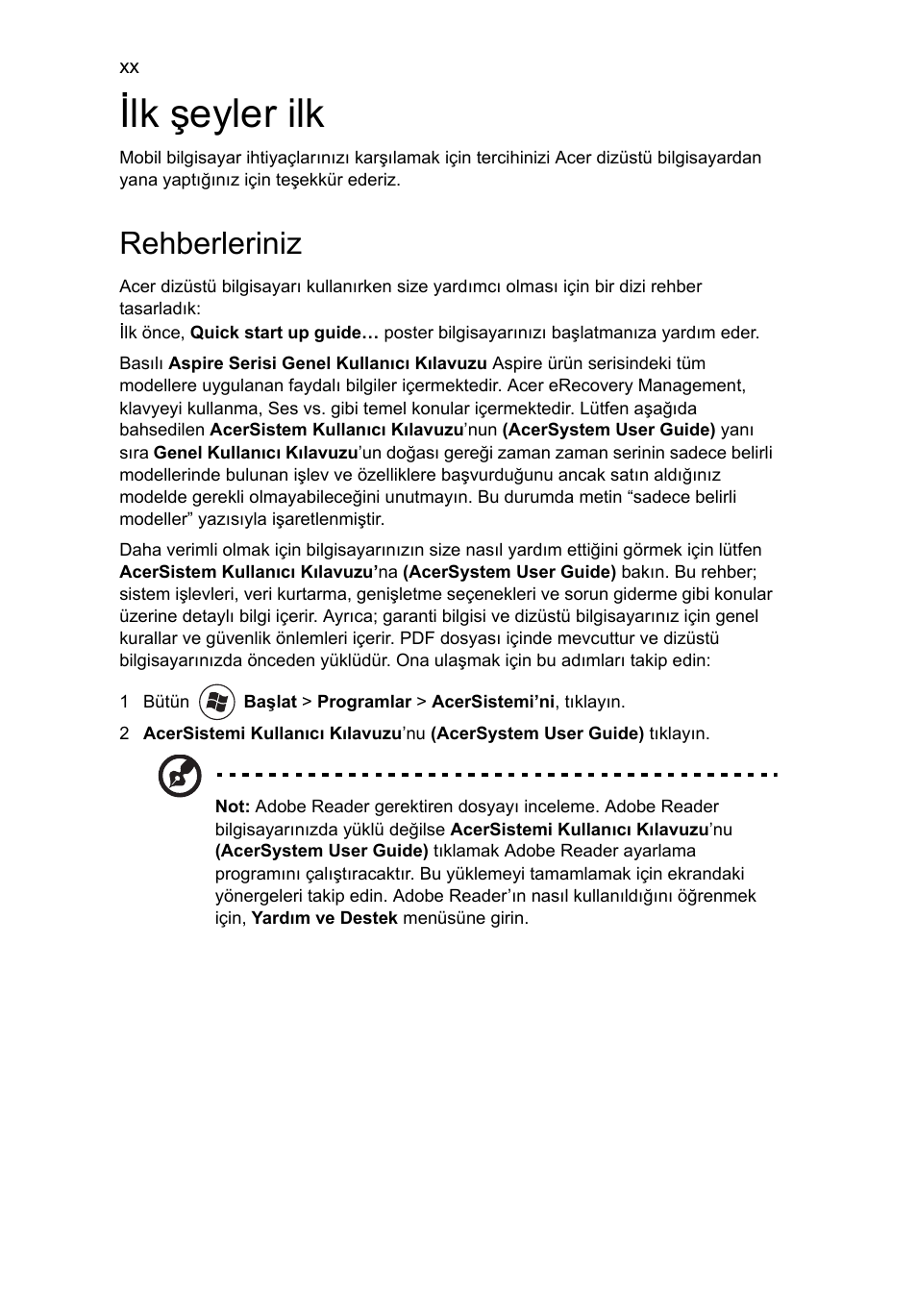 Ilk şeyler ilk, Rehberleriniz | Acer Aspire 5741ZG User Manual | Page 1848 / 2345