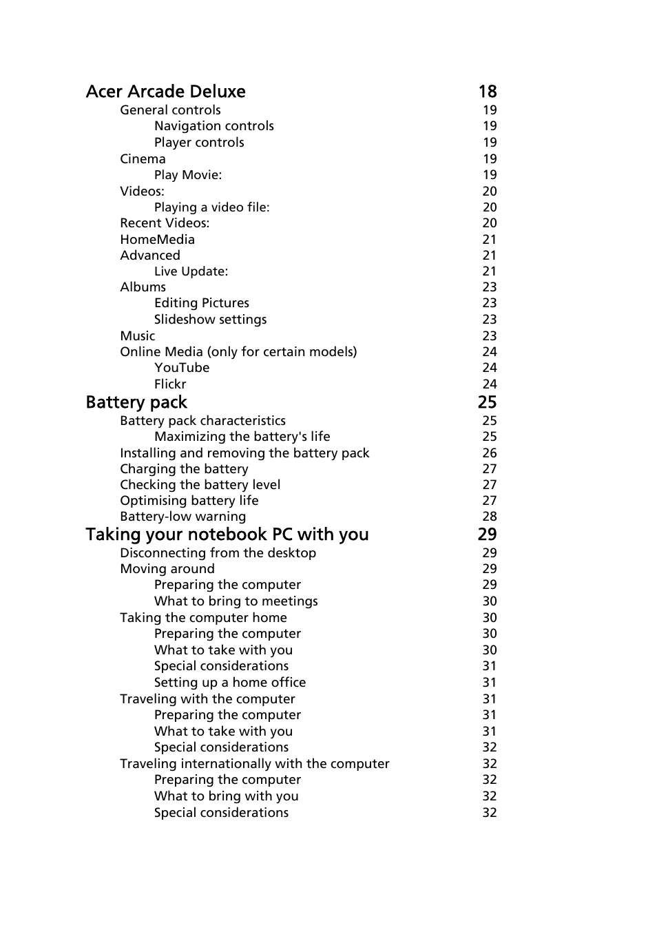 Acer arcade deluxe 18, Battery pack 25 | Acer Aspire 5741ZG User Manual | Page 20 / 2345