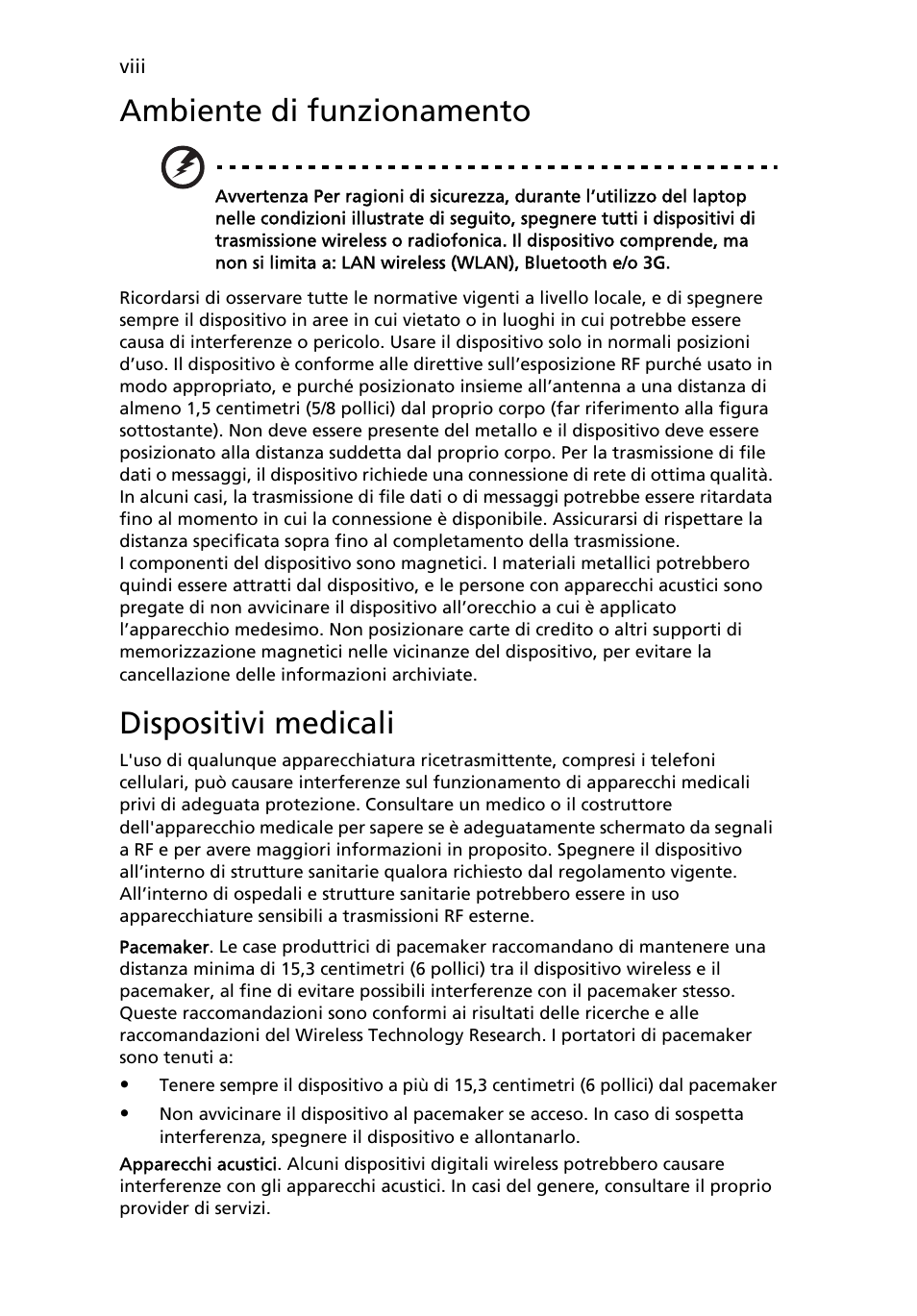Ambiente di funzionamento, Dispositivi medicali | Acer Aspire 5741ZG User Manual | Page 248 / 2345