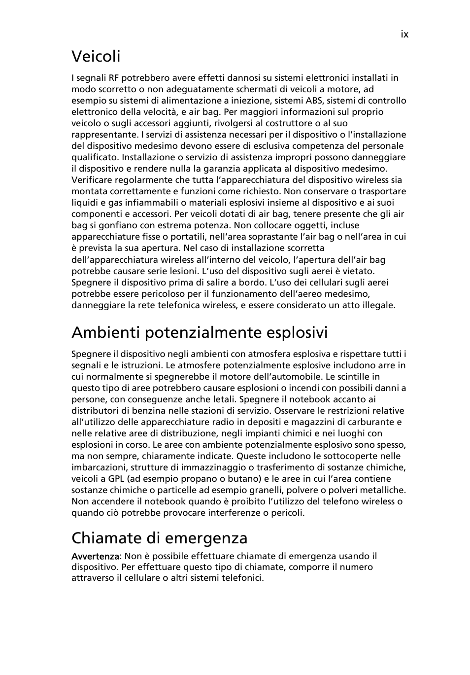 Veicoli, Ambienti potenzialmente esplosivi, Chiamate di emergenza | Acer Aspire 5741ZG User Manual | Page 249 / 2345