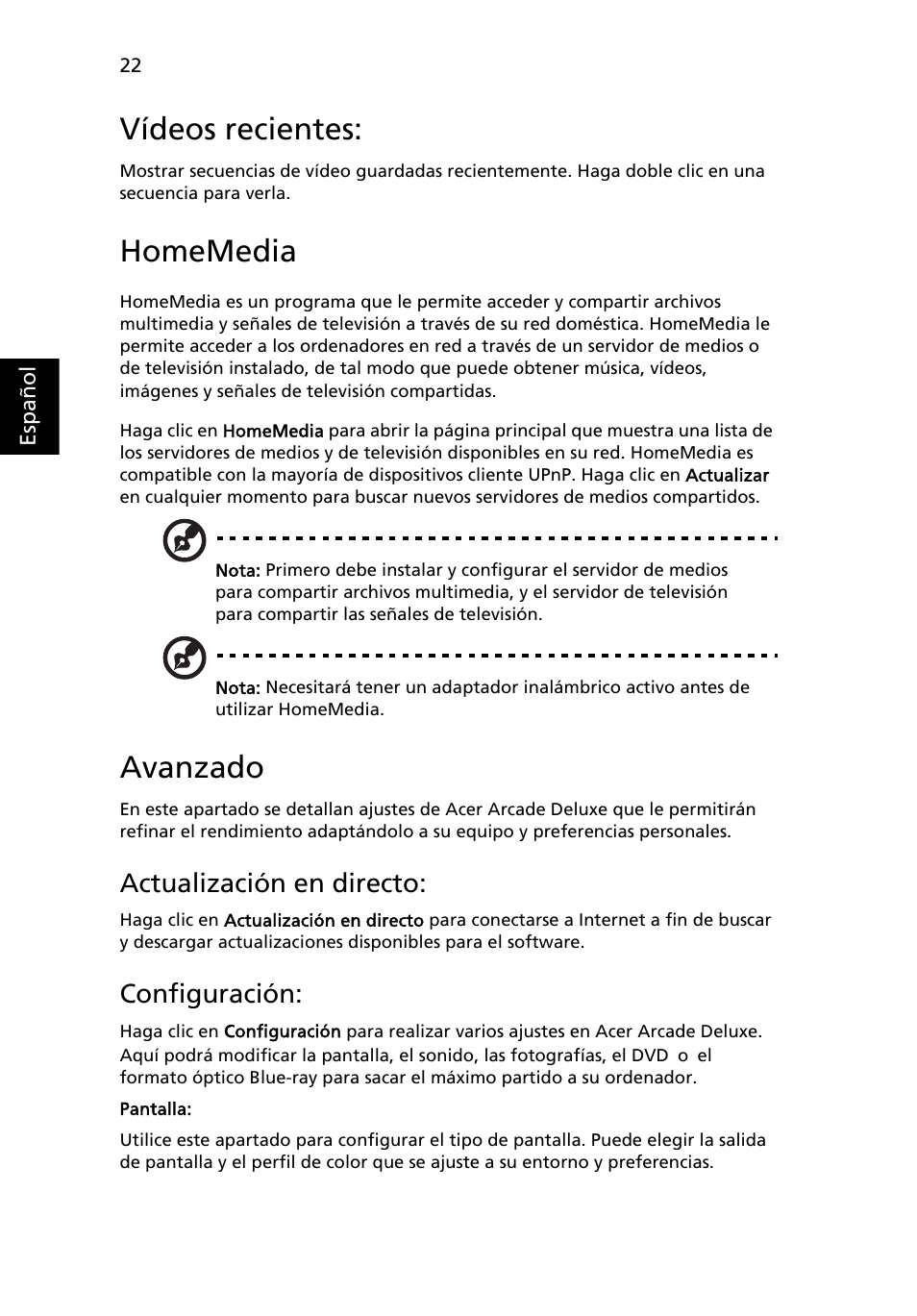 Vídeos recientes, Homemedia, Avanzado | Actualización en directo, Configuración | Acer Aspire 5741ZG User Manual | Page 358 / 2345