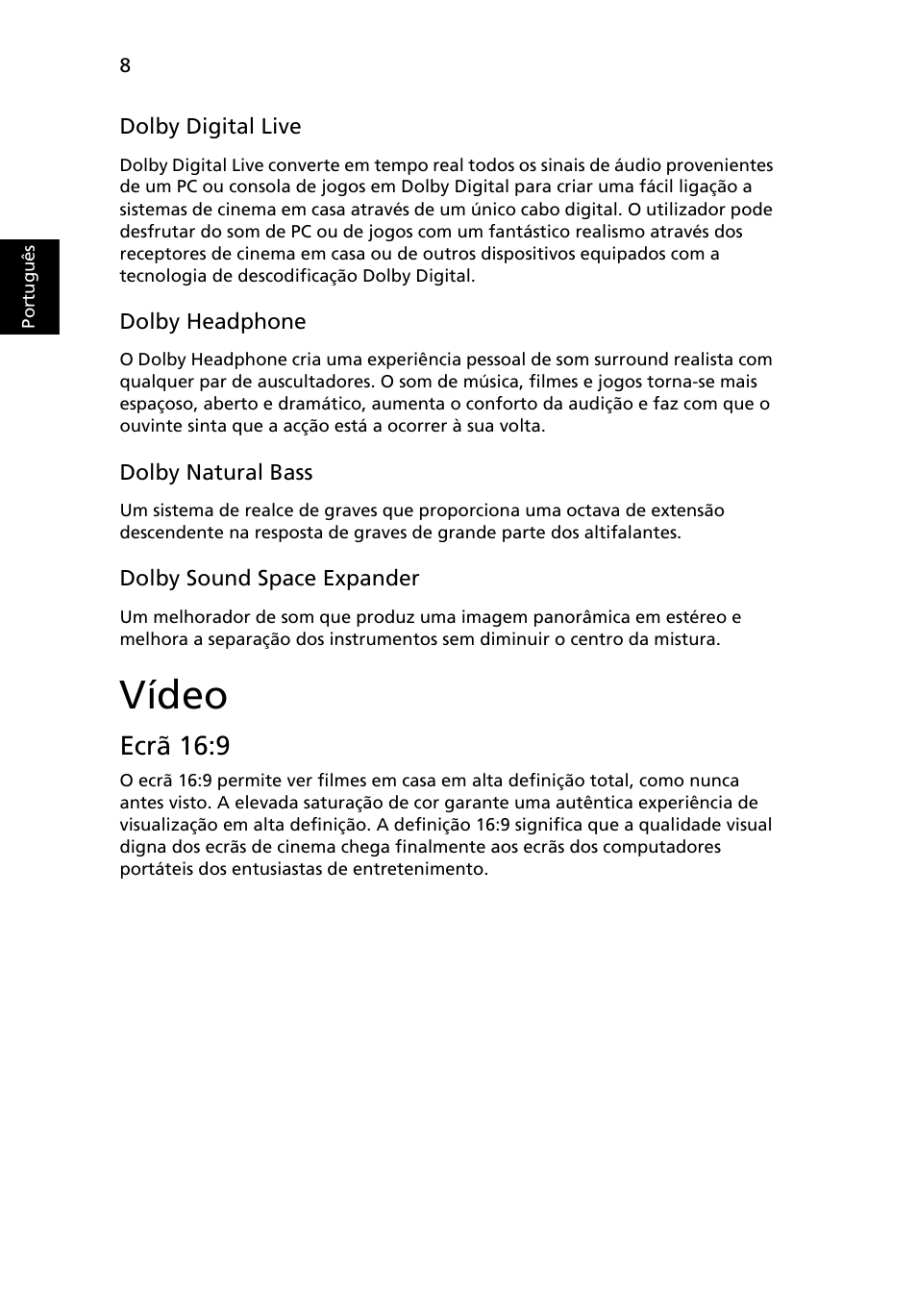 Vídeo, Ecrã 16:9 | Acer Aspire 5741ZG User Manual | Page 420 / 2345