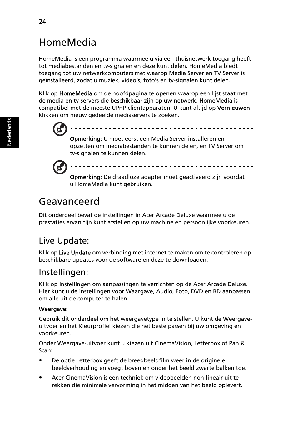 Homemedia, Geavanceerd, Live update | Instellingen | Acer Aspire 5741ZG User Manual | Page 514 / 2345