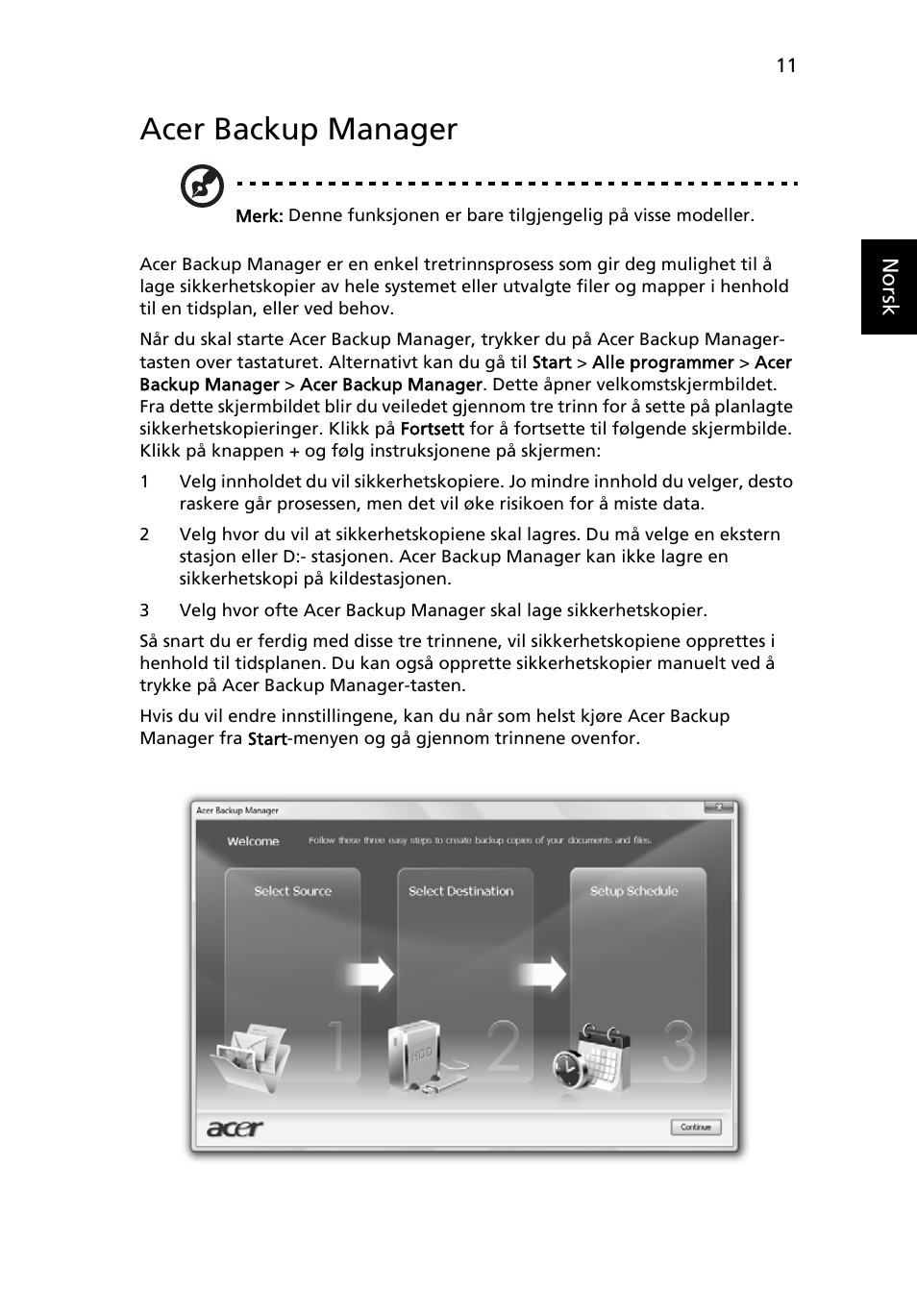 Acer backup manager | Acer Aspire 5741ZG User Manual | Page 577 / 2345