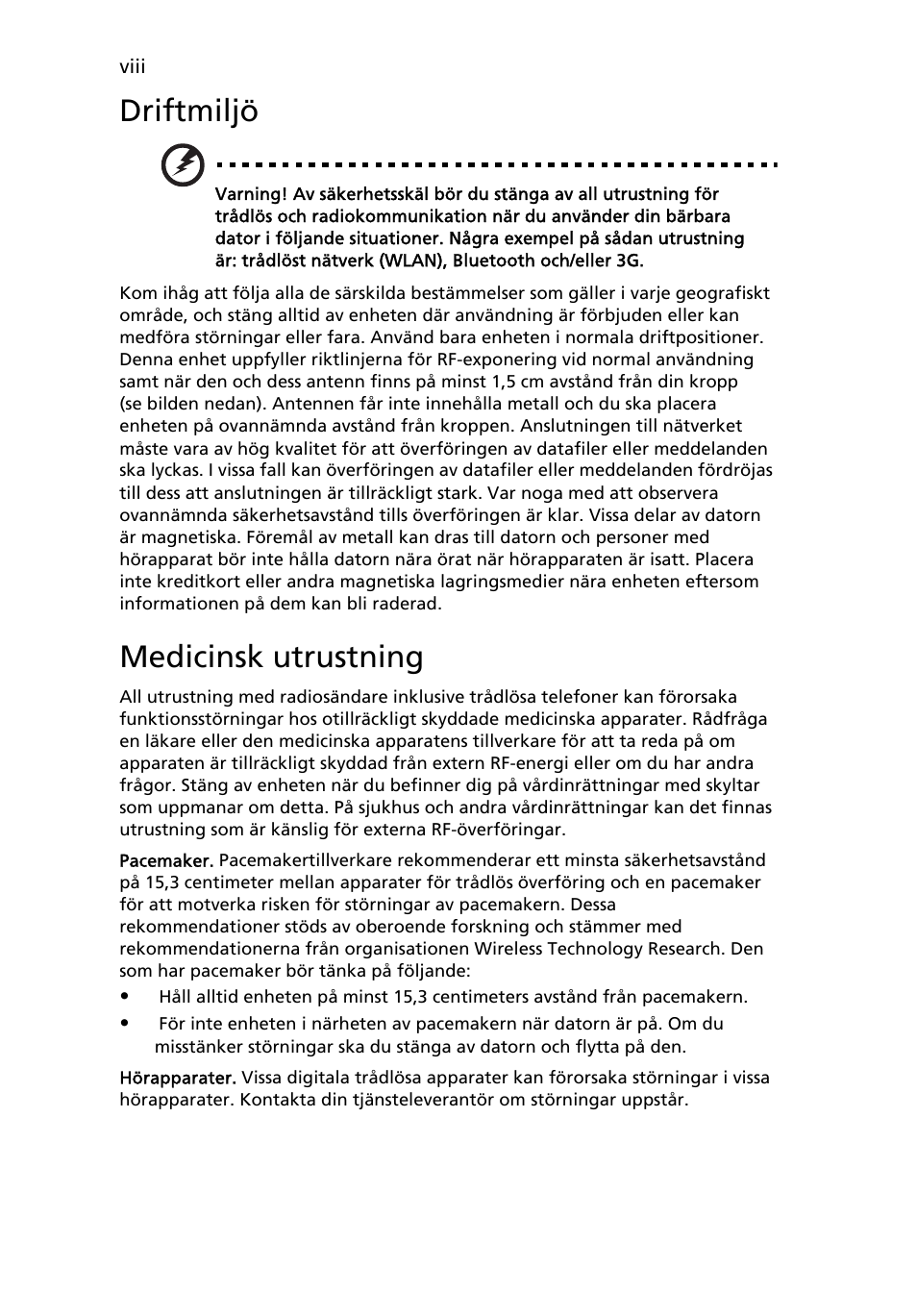 Driftmiljö, Medicinsk utrustning | Acer Aspire 5741ZG User Manual | Page 700 / 2345