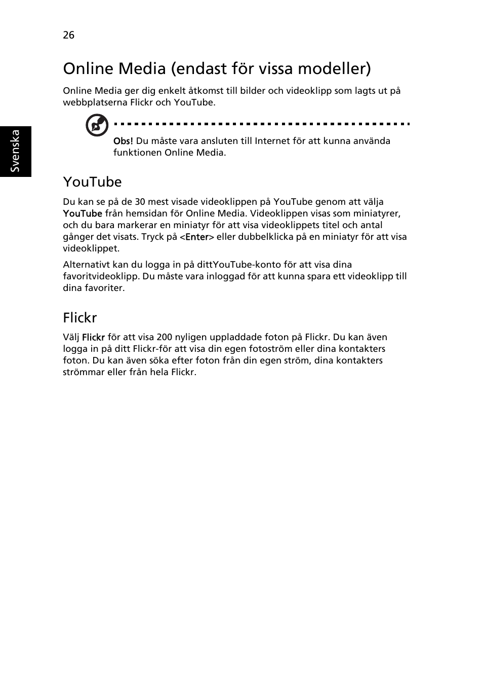 Online media (endast för vissa modeller), Youtube, Flickr | Acer Aspire 5741ZG User Manual | Page 738 / 2345
