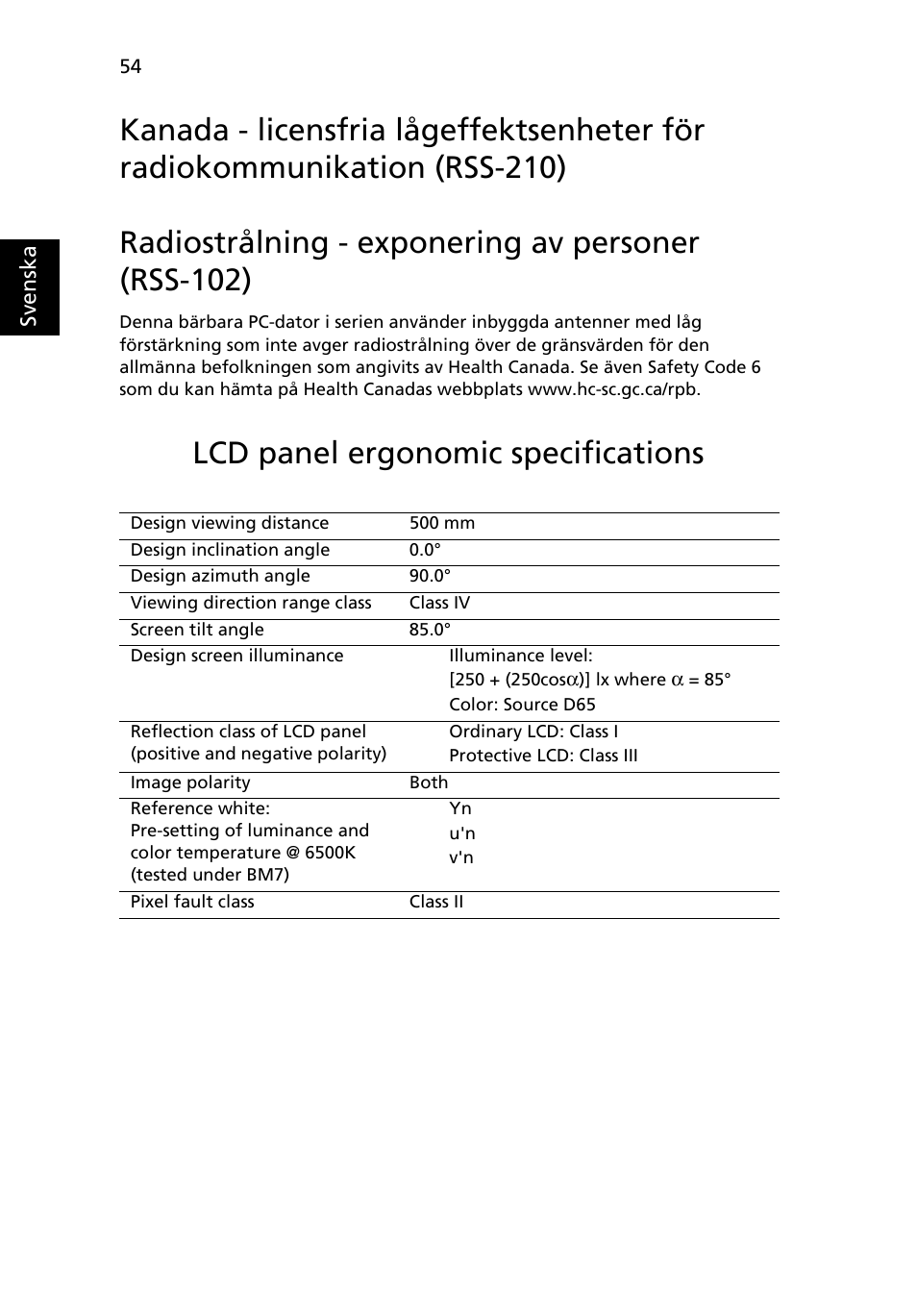 Radiostrålning - exponering av personer (rss-102), Lcd panel ergonomic specifications | Acer Aspire 5741ZG User Manual | Page 766 / 2345