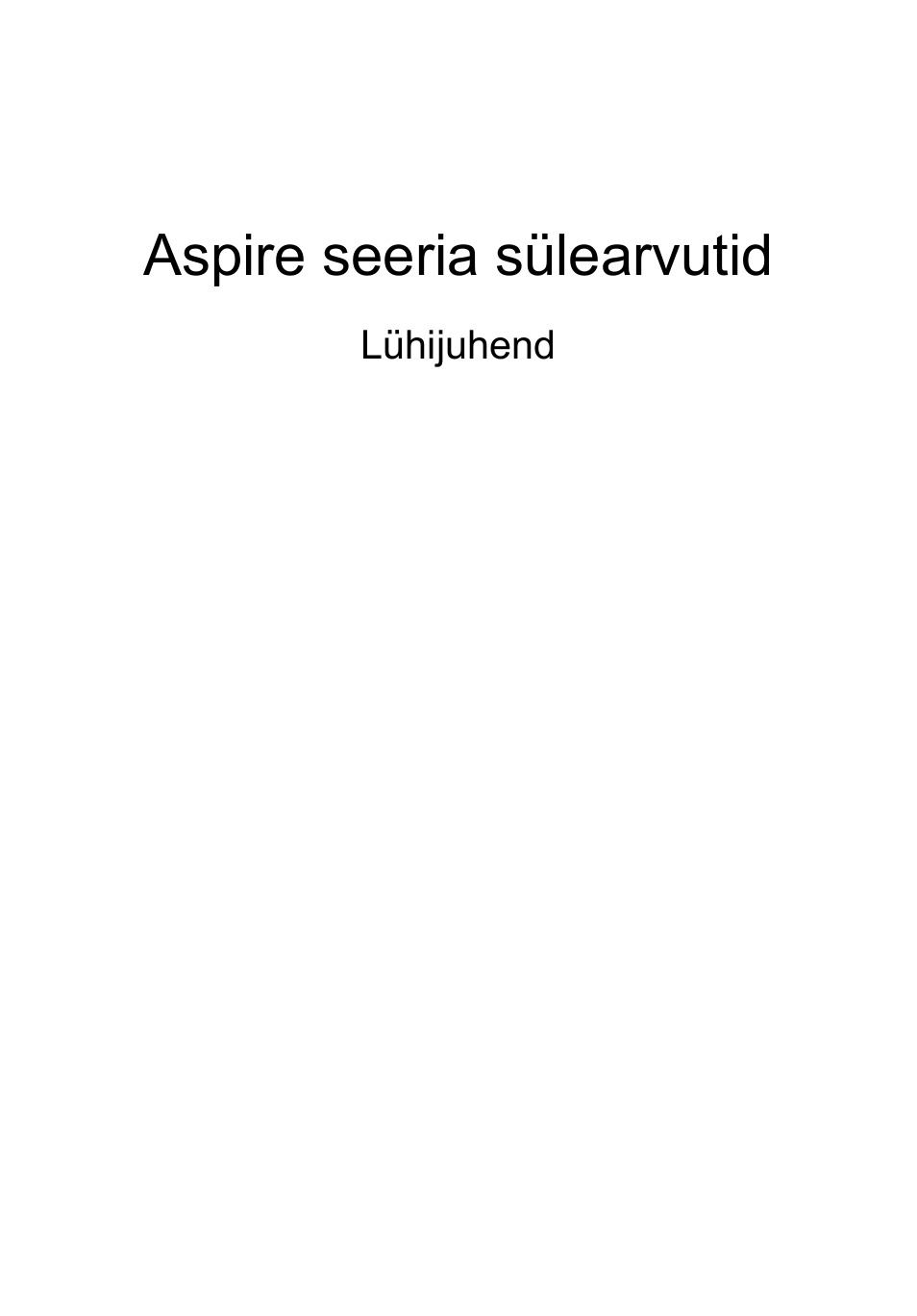 Eesti, Aspire seeria sülearvutid | Acer Aspire 5750ZG User Manual | Page 209 / 320